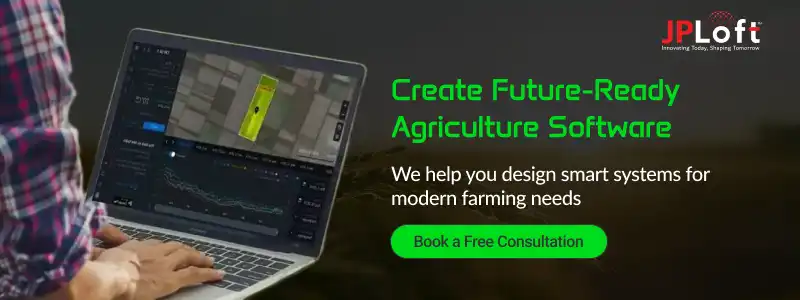 Create Future-Ready Agriculture Software